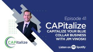 CAPitalize Your Blue Collar Business